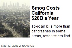 Smog Costs California $28B a Year