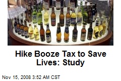 Hike Booze Tax to Save Lives: Study