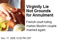 Virginity Lie Not Grounds for Annulment