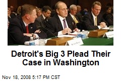 Detroit's Big 3 Plead Their Case in Washington