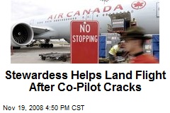 Stewardess Helps Land Flight After Co-Pilot Cracks