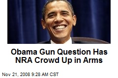 Obama Gun Question Has NRA Crowd Up in Arms