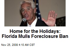 Home for the Holidays: Florida Mulls Foreclosure Ban