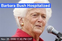 Barbara Bush Hospitalized