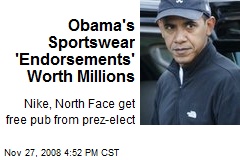 Obama's Sportswear 'Endorsements' Worth Millions