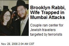 Brooklyn Rabbi, Wife Trapped in Mumbai Attacks