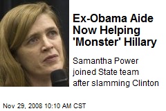 Ex-Obama Aide Now Helping 'Monster' Hillary