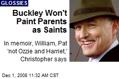 Buckley Won't Paint Parents as Saints