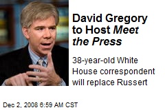 David Gregory to Host Meet the Press