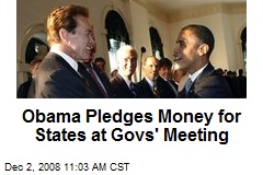 Obama Pledges Money for States at Govs' Meeting