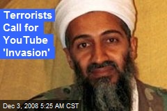 Terrorists Call for YouTube 'Invasion'