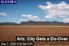 Ariz. City Gets a Do-Over