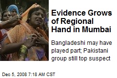 Evidence Grows of Regional Hand in Mumbai