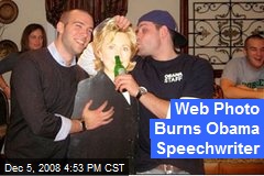 Web Photo Burns Obama Speechwriter