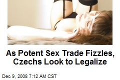 As Potent Sex Trade Fizzles, Czechs Look to Legalize