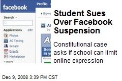 Student Sues Over Facebook Suspension
