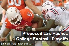 Proposed Law Pushes College Football Playoffs