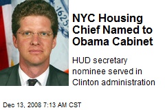 NYC Housing Chief Named to Obama Cabinet