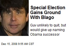Special Election Gains Ground With Blago