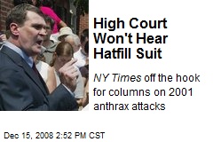 High Court Won't Hear Hatfill Suit