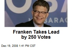 Franken Takes Lead by 250 Votes