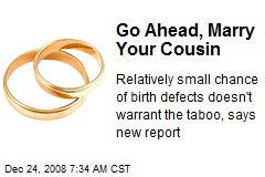 Go Ahead, Marry Your Cousin