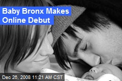 Baby Bronx Makes Online Debut