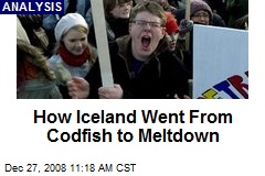 How Iceland Went From Codfish to Meltdown