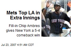 Mets Top LA in Extra Innings