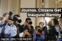 Journos, Citizens Get Inaugural Warning