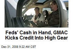 Feds' Cash in Hand, GMAC Kicks Credit Into High Gear