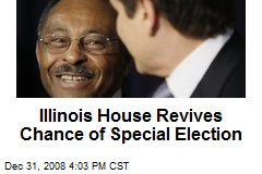 Illinois House Revives Chance of Special Election