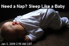 Need a Nap? Sleep Like a Baby