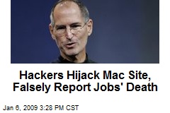 Hackers Hijack Mac Site, Falsely Report Jobs' Death