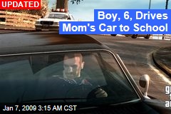 Boy, 6, Drives Mom's Car to School