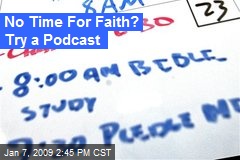 No Time For Faith? Try a Podcast