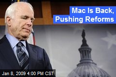 Mac Is Back, Pushing Reforms