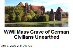 WWII Mass Grave of German Civilians Unearthed