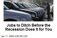 Jobs to Ditch Before the Recession Does It for You