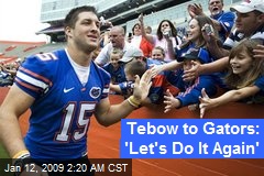 Tebow to Gators: 'Let's Do It Again'