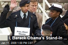 I, Barack Obama's Stand-In ...