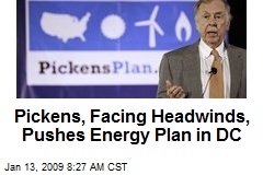 Pickens, Facing Headwinds, Pushes Energy Plan in DC