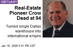 Real-Estate Pioneer Crow Dead at 94