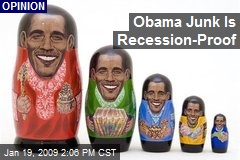Obama Junk Is Recession-Proof