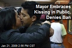 Mayor Embraces Kissing in Public, Denies Ban