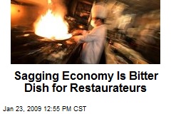 Sagging Economy Is Bitter Dish for Restaurateurs