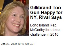 Gillibrand Too Gun-Happy for NY, Rival Says