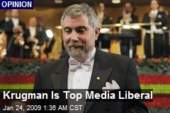 Krugman Is Top Media Liberal