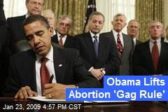 Obama Lifts Abortion 'Gag Rule'