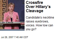 Crossfire Over Hillary's Cleavage